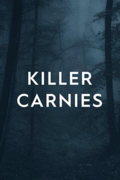 Killer Carnies | Killer Carnies