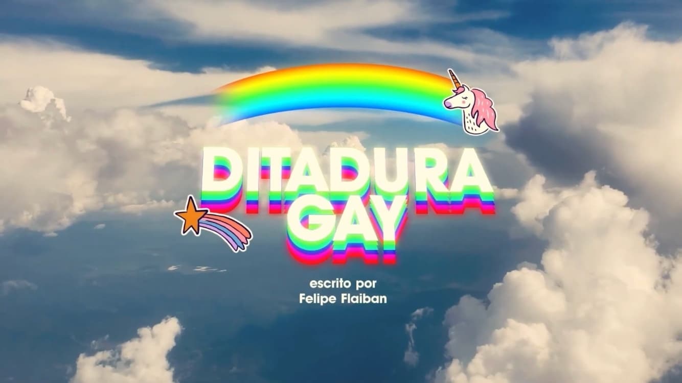 Ditadura Gay|Ditadura Gay