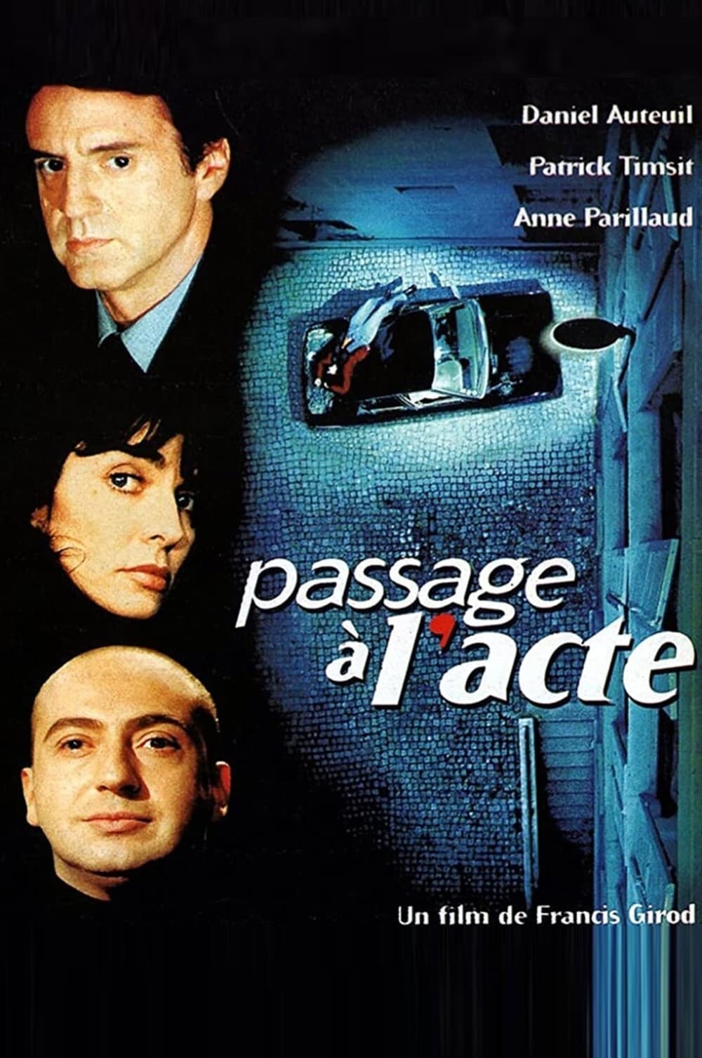 Passage à l'acte | Passage à l'acte