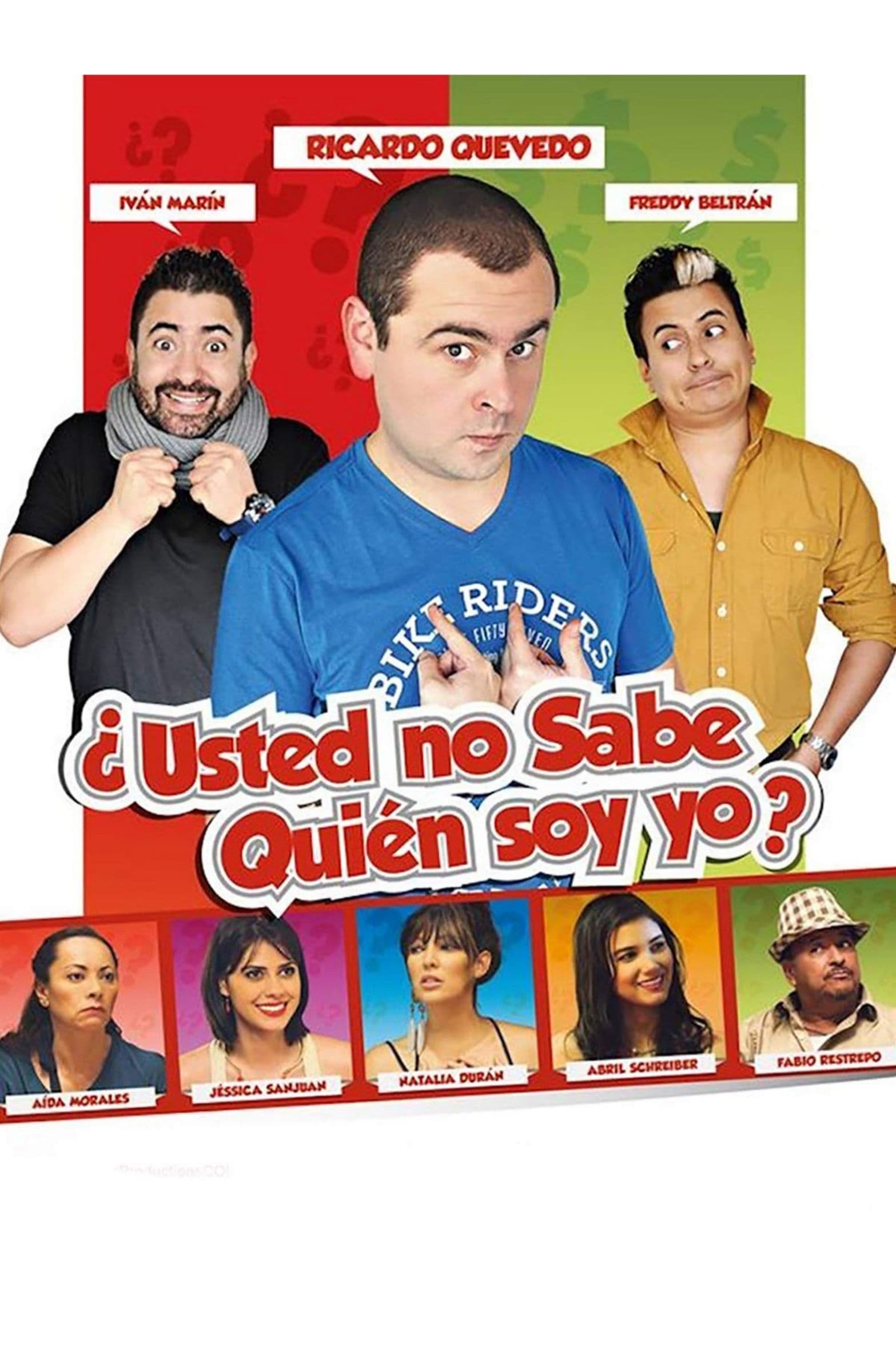 ¿Usted no sabe quién soy yo? | ¿Usted no sabe quién soy yo?