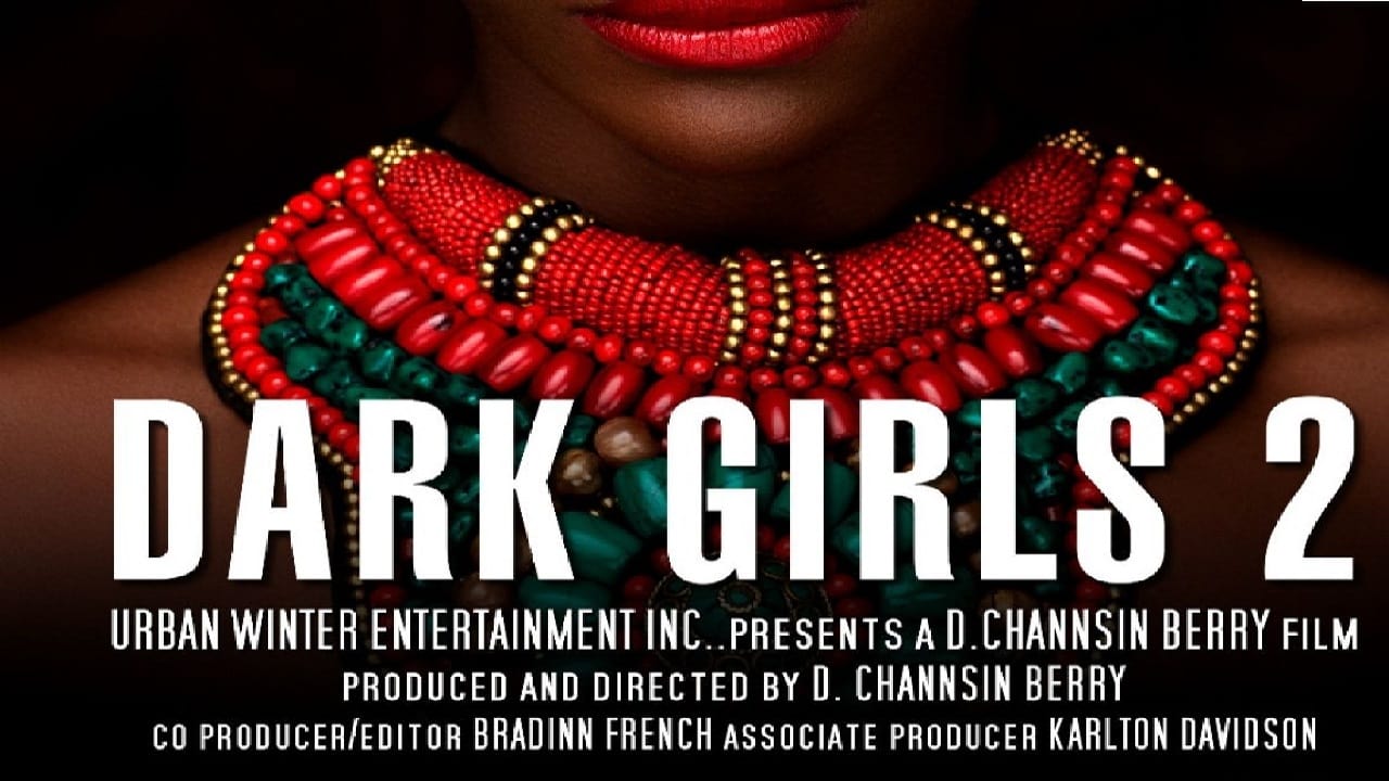 Dark Girls 2|Dark Girls 2