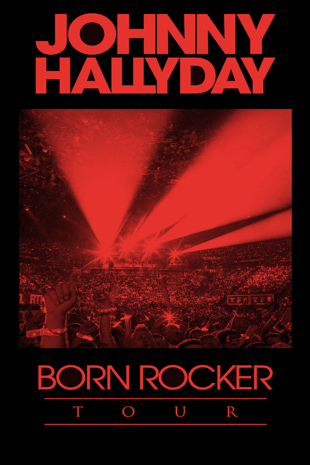 Johnny Hallyday - Born Rocker Tour | Johnny Hallyday - Born Rocker Tour