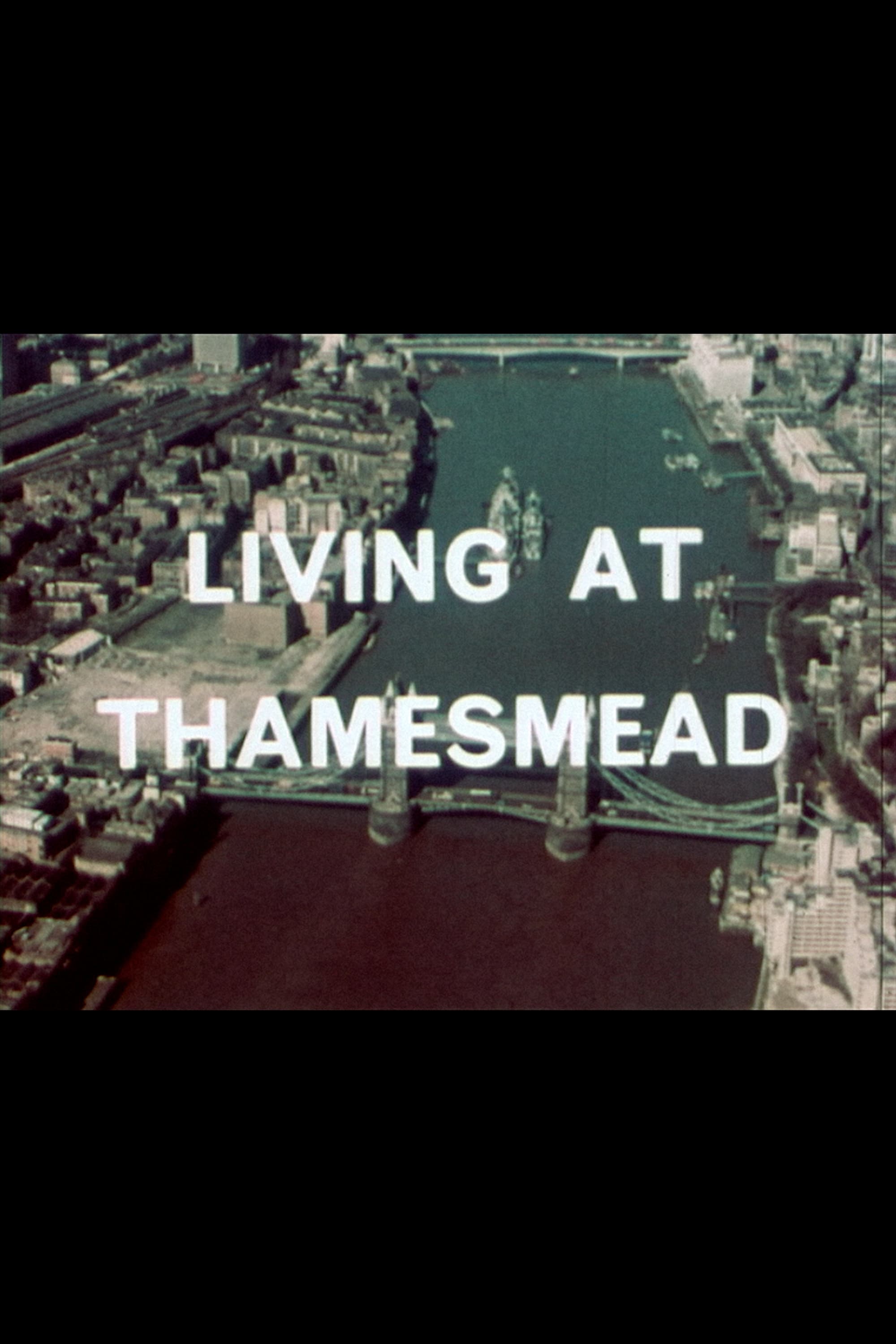 Living at Thamesmead | Living at Thamesmead