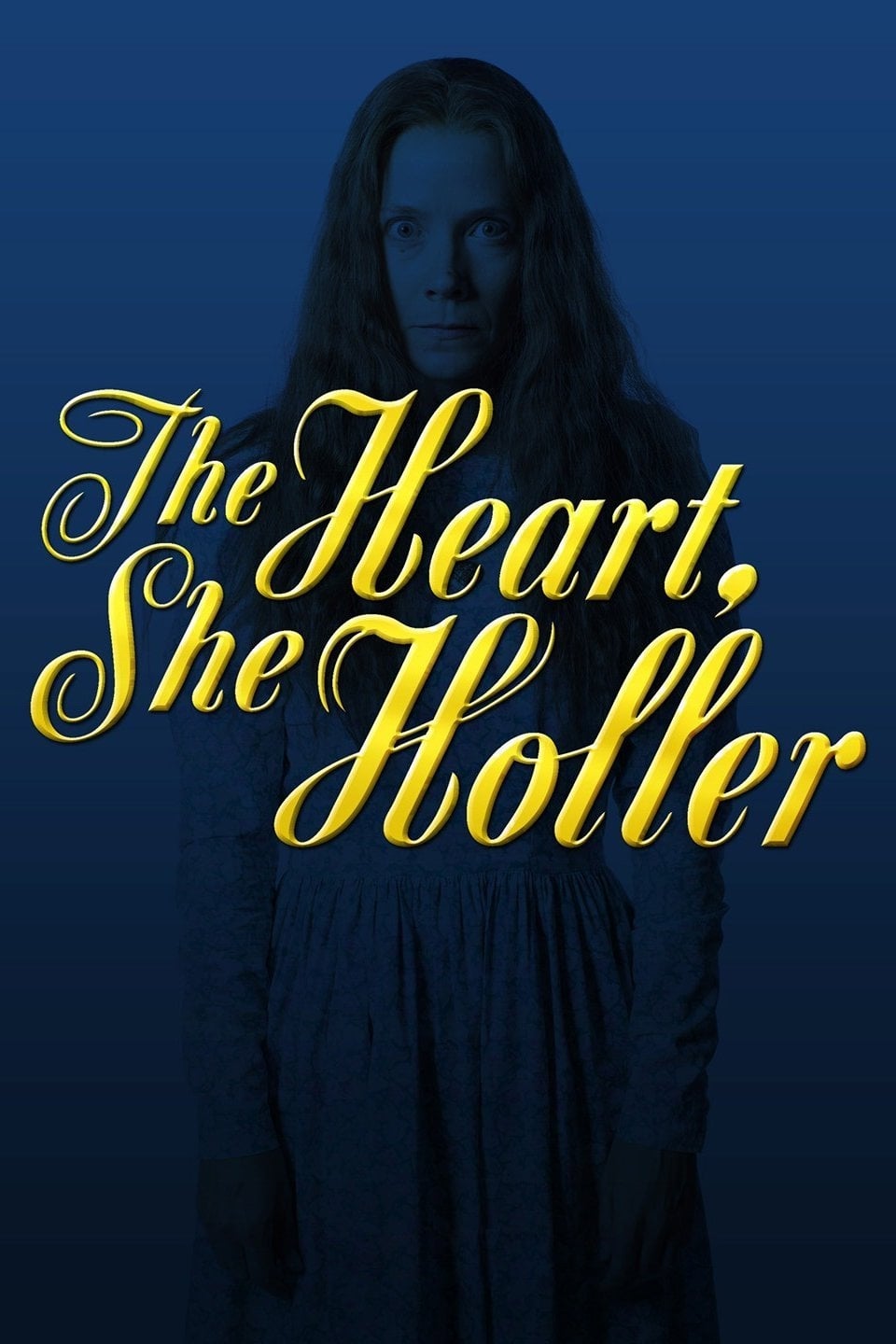 The Heart, She Holler | The Heart, She Holler