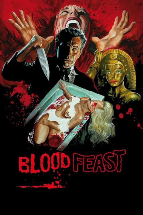 Blood Feast | Blood Feast