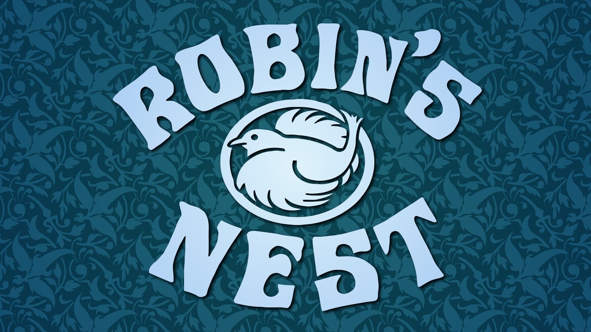 Robin's Nest|Robin's Nest