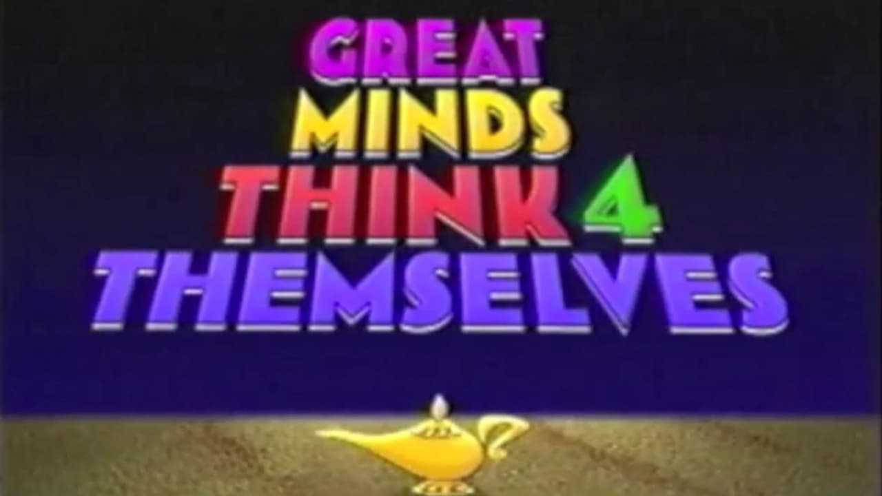 Great Minds Think for Themselves|Great Minds Think for Themselves