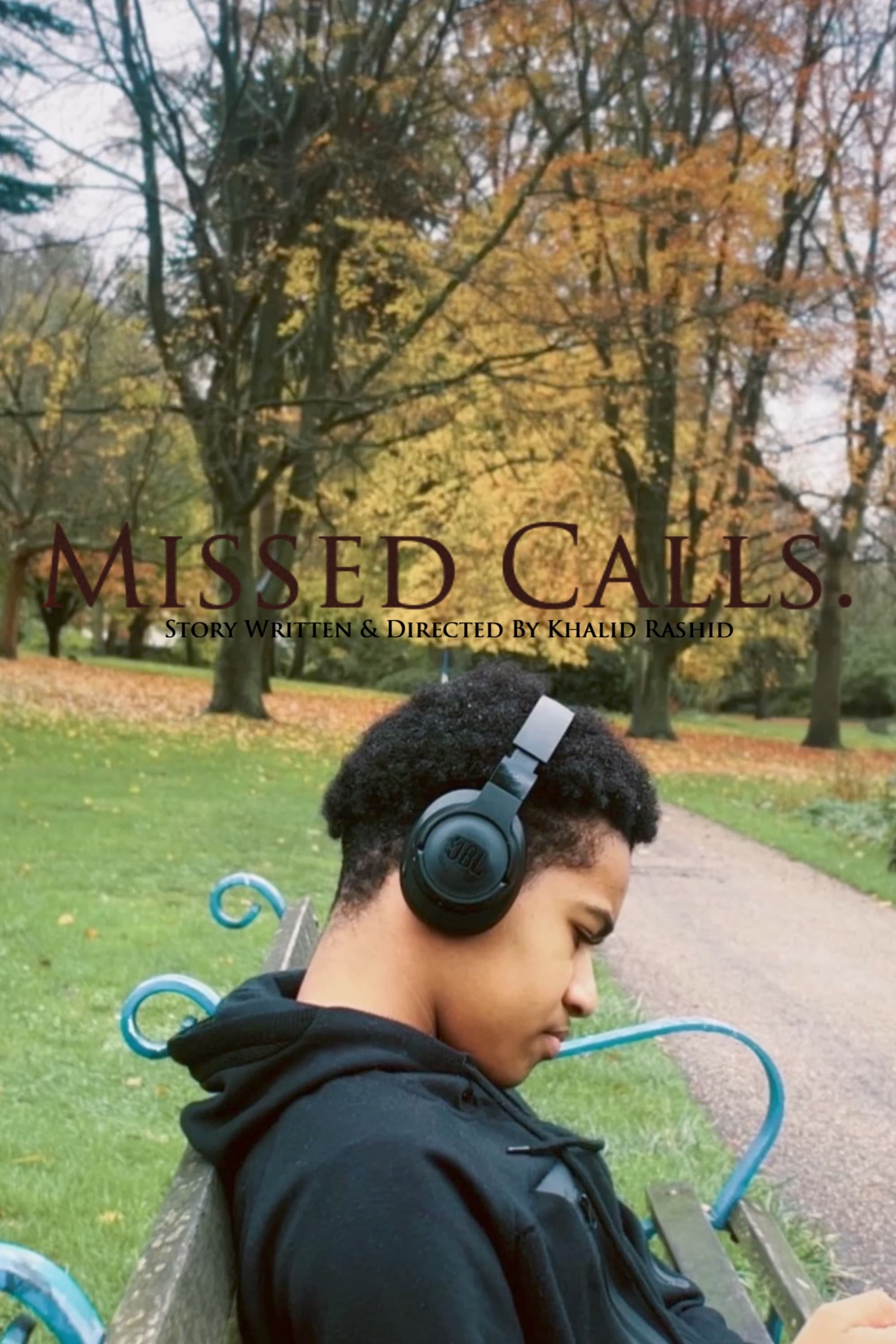 Missed Calls | Missed Calls