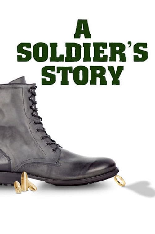 A Soldier's Story | A Soldier's Story