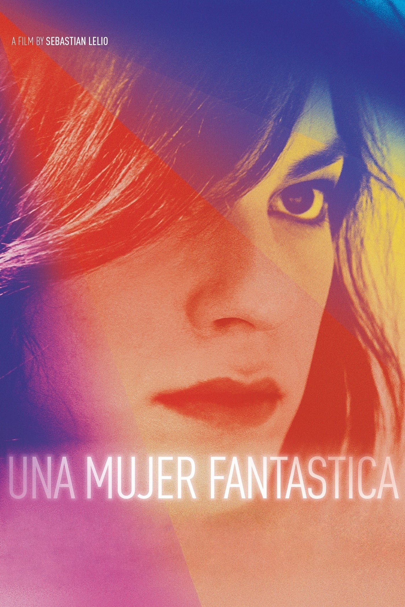 Una mujer fantástica | Una mujer fantástica