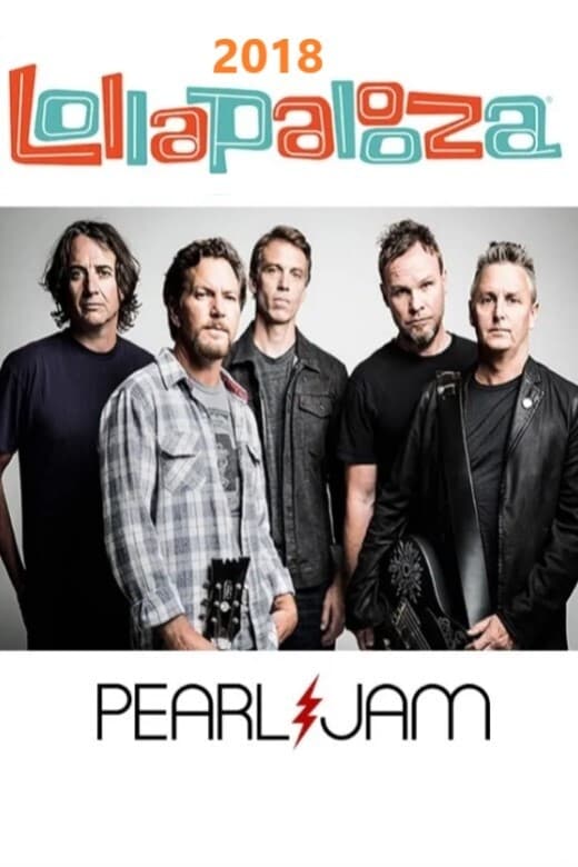 Pearl Jam: Lollapalooza Brazil 2018 [Multishow] | Pearl Jam: Lollapalooza Brazil 2018 [Multishow]