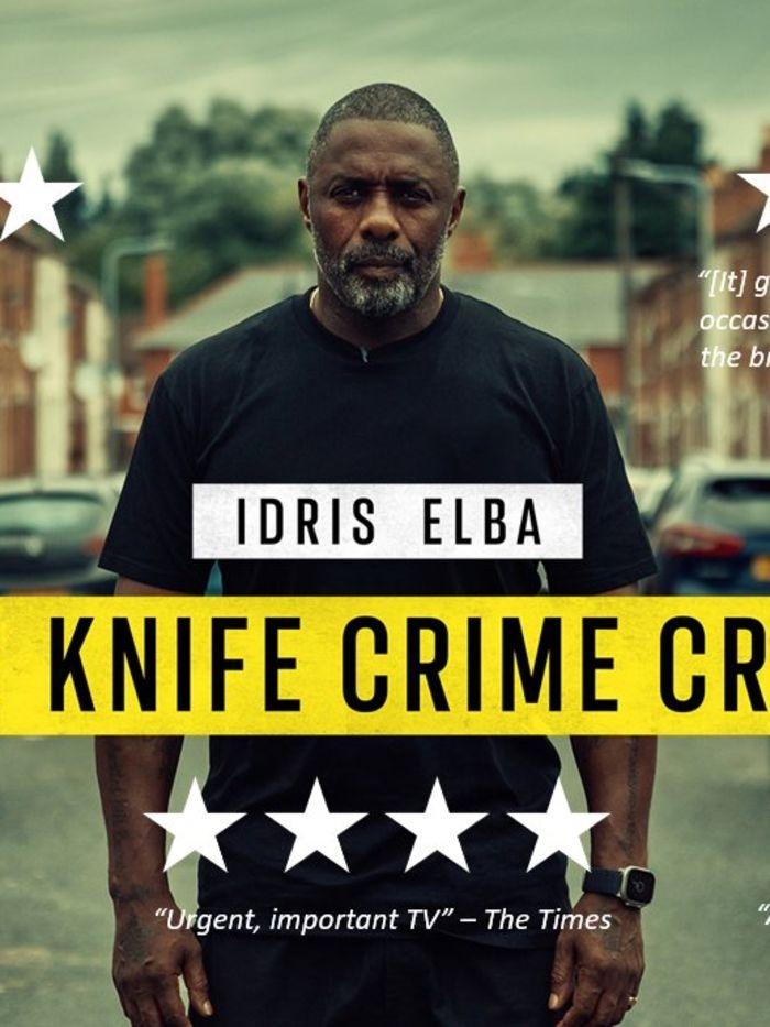 Idris Elba: Our Knife Crime Crisis | Idris Elba: Our Knife Crime Crisis