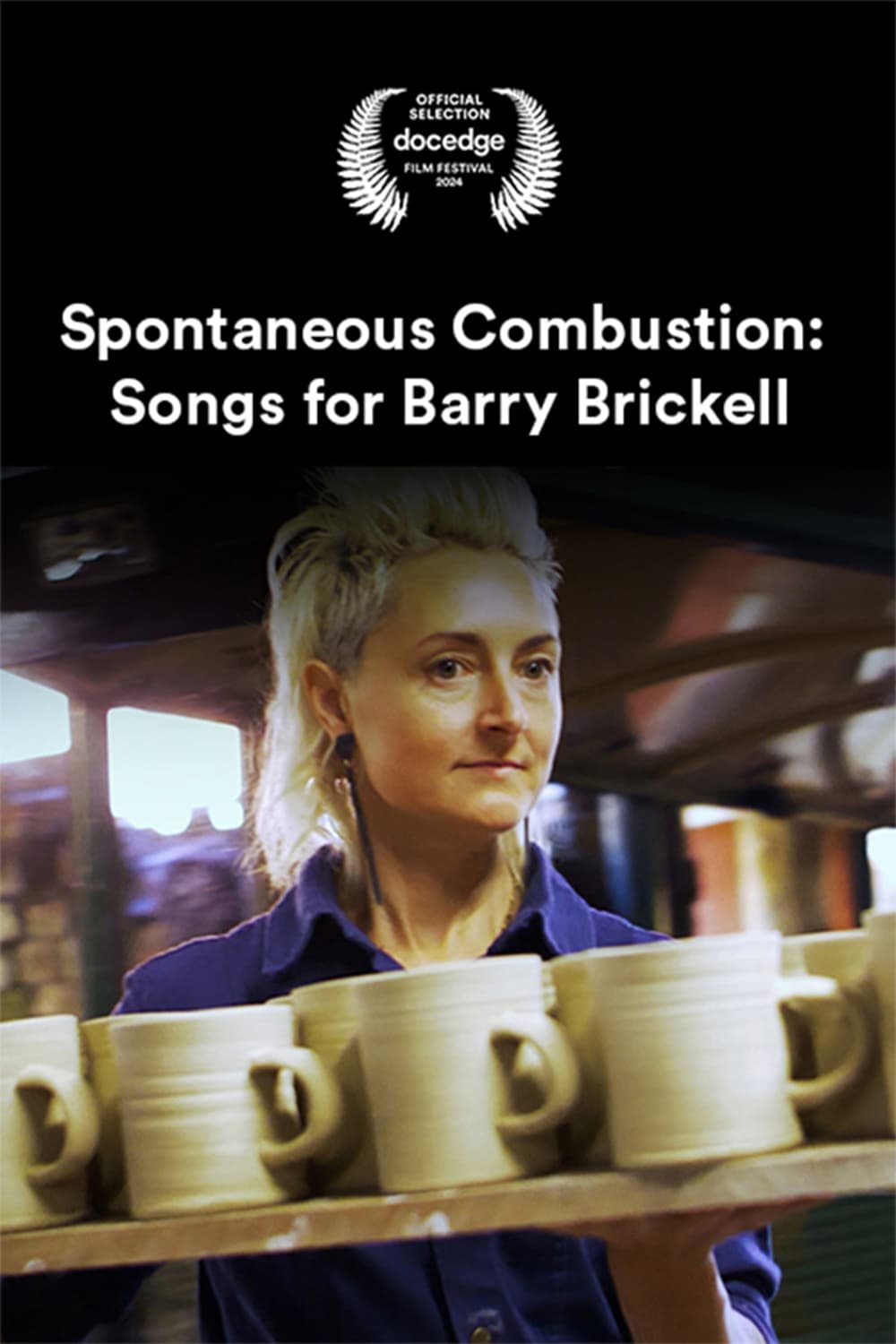 Spontaneous Combustion: Songs for Barry Brickell | Spontaneous Combustion: Songs for Barry Brickell