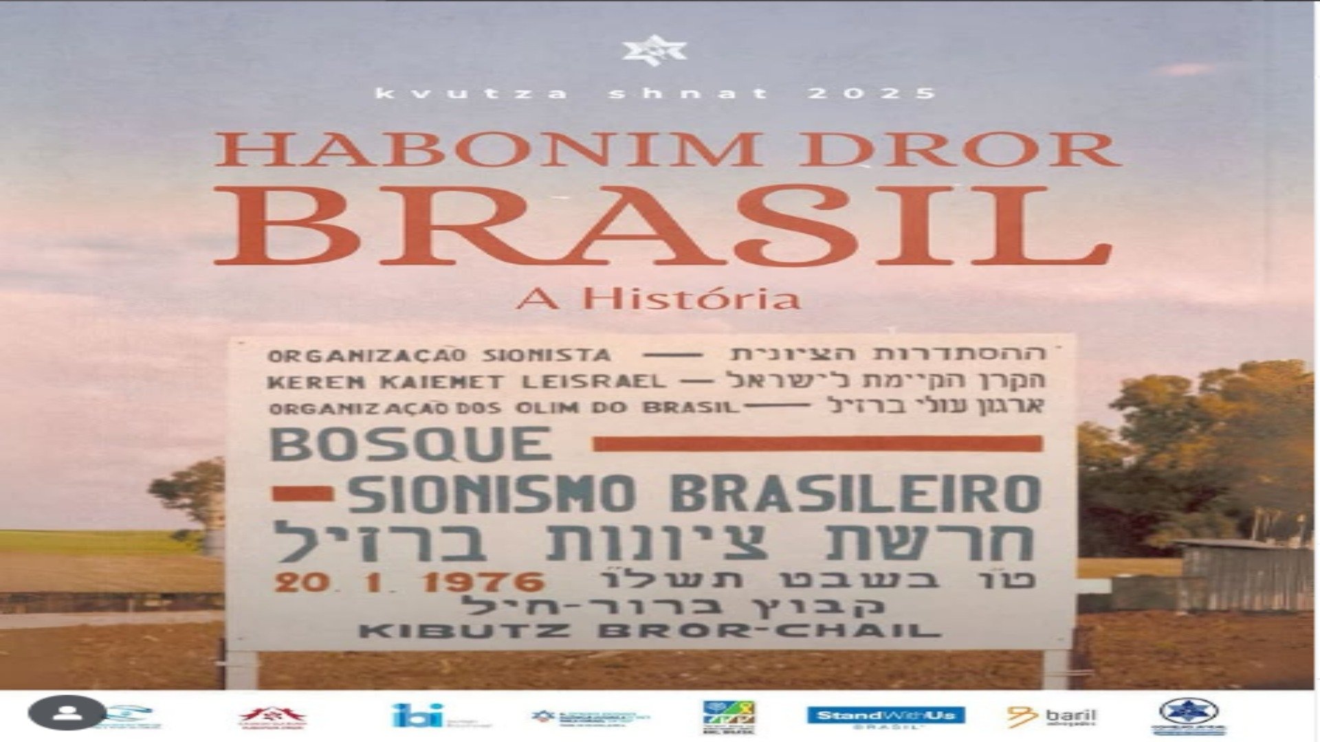 Habonim Dror Brasil - A História|Habonim Dror Brasil - A História