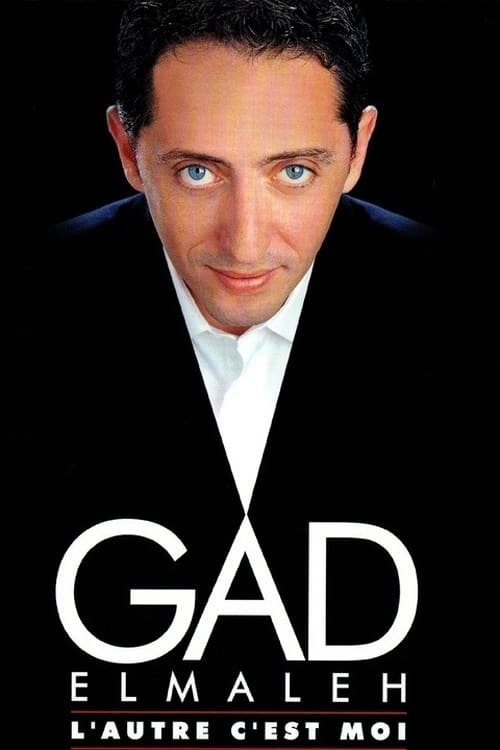 Gad Elmaleh - L’autre c’est moi | Gad Elmaleh - L’autre c’est moi