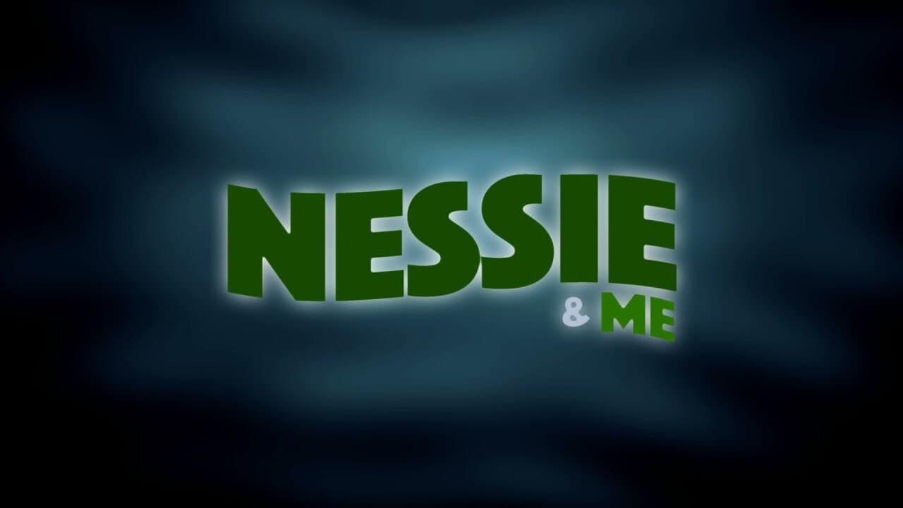 Nessie & Me|Nessie & Me