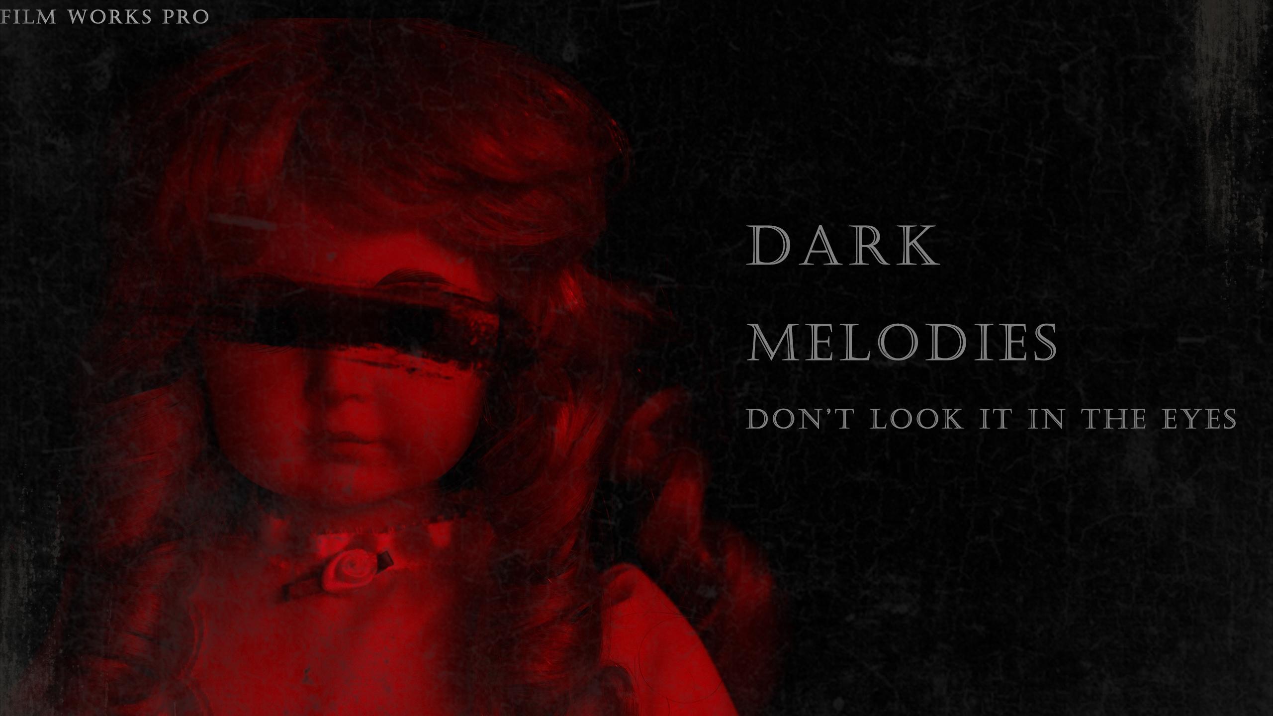 Dark Melodies|Dark Melodies