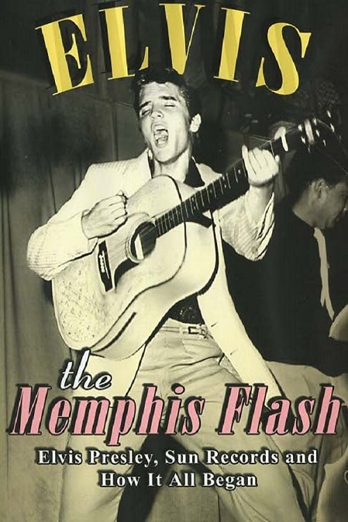 Elvis: The Memphis Flash | Elvis: The Memphis Flash