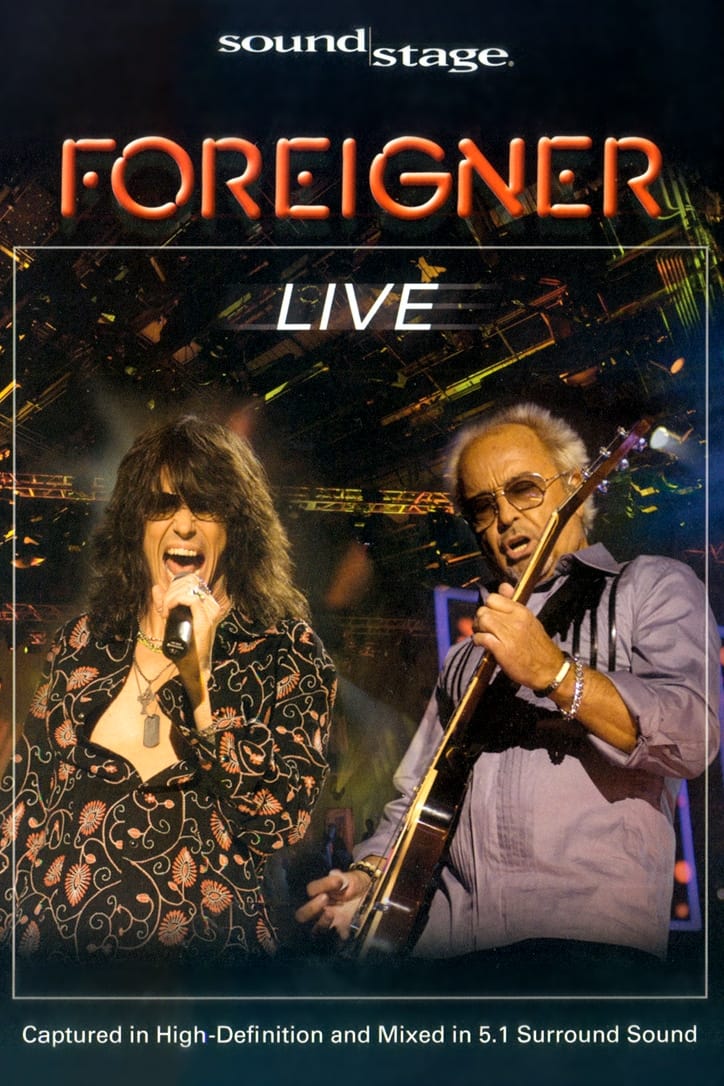 Foreigner: Live | Foreigner: Live