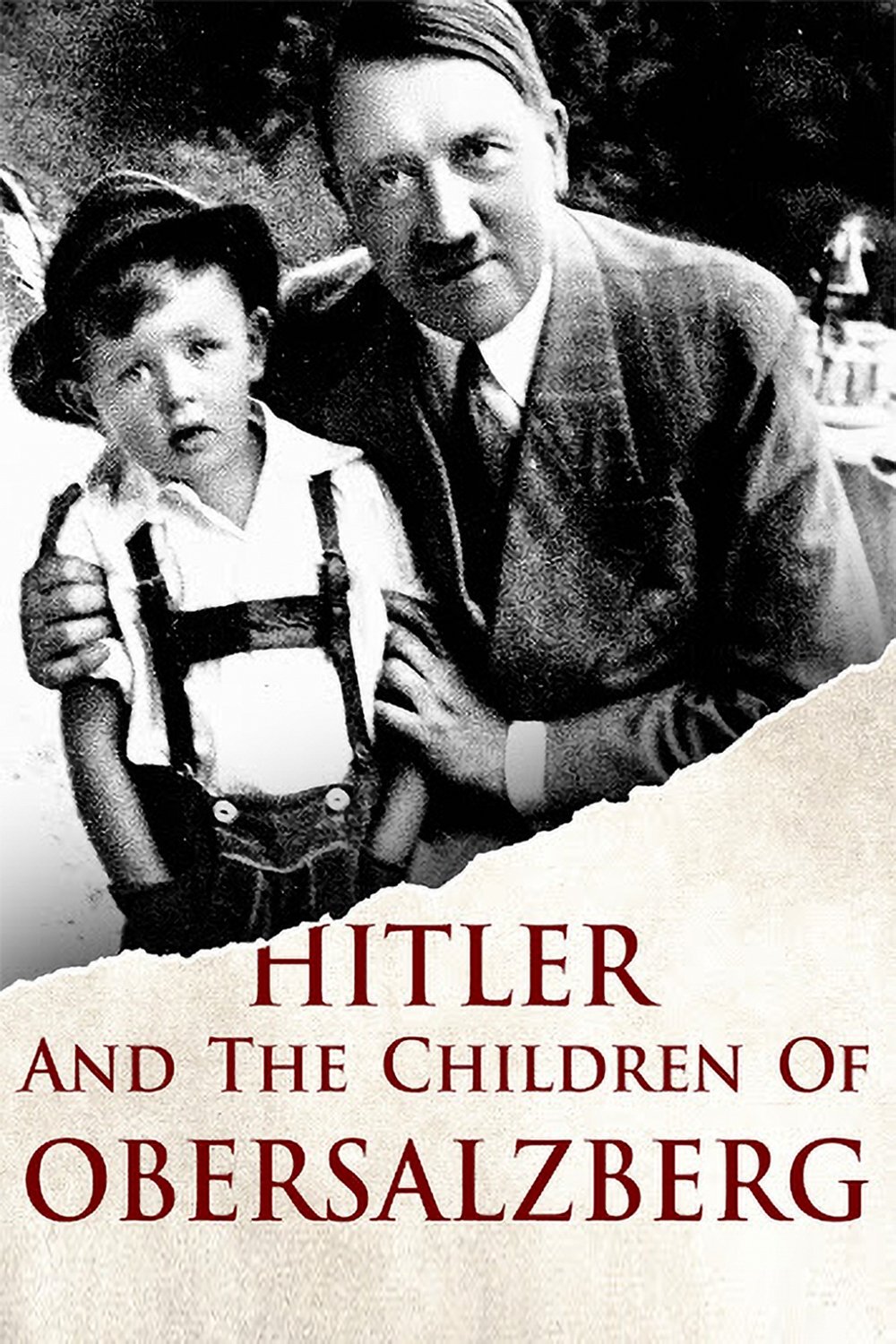 Hitler und die Kinder vom Obersalzberg