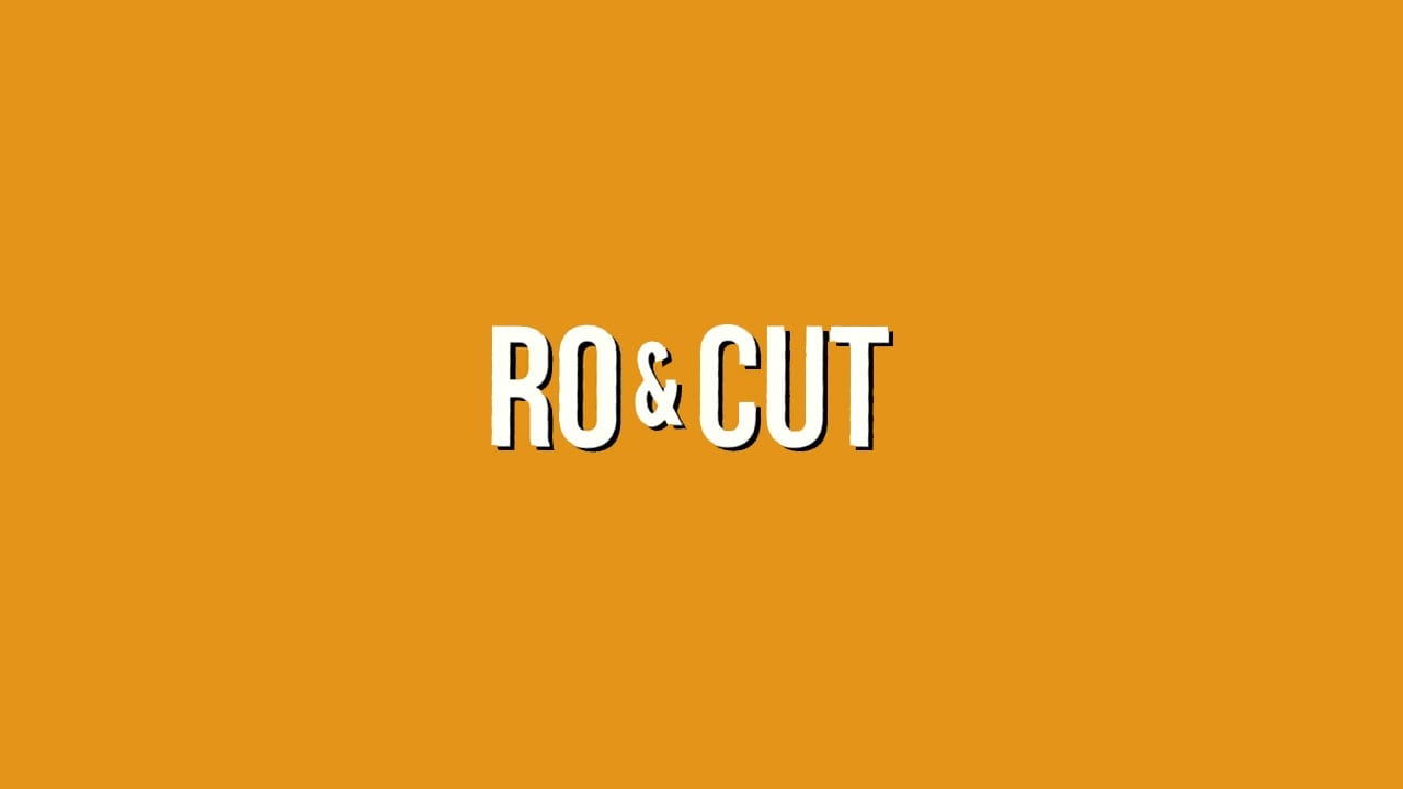 Ro et Cut|Ro et Cut