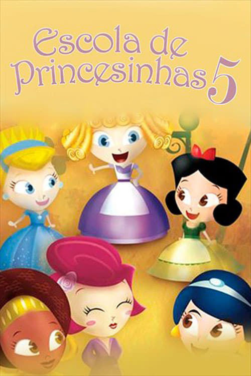 Escola de Princesinhas 5 | Escola de Princesinhas 5