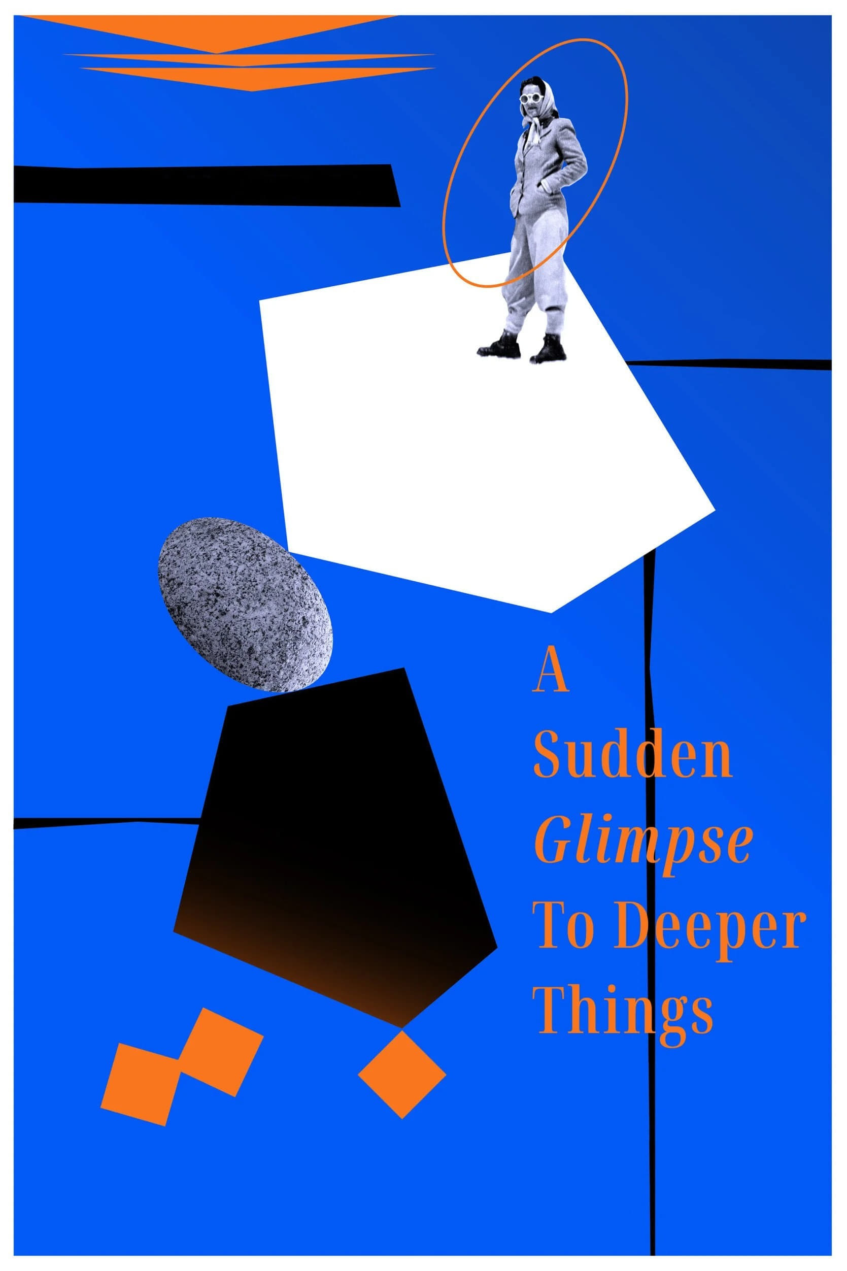 A Sudden Glimpse to Deeper Things | A Sudden Glimpse to Deeper Things