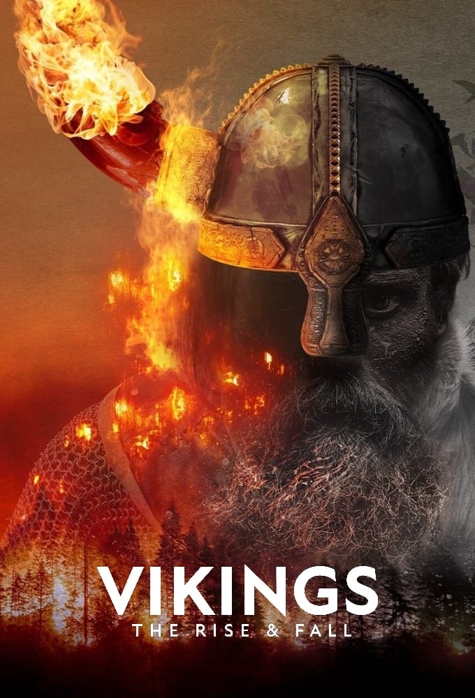 Vikings: The Rise & Fall | Vikings: The Rise & Fall