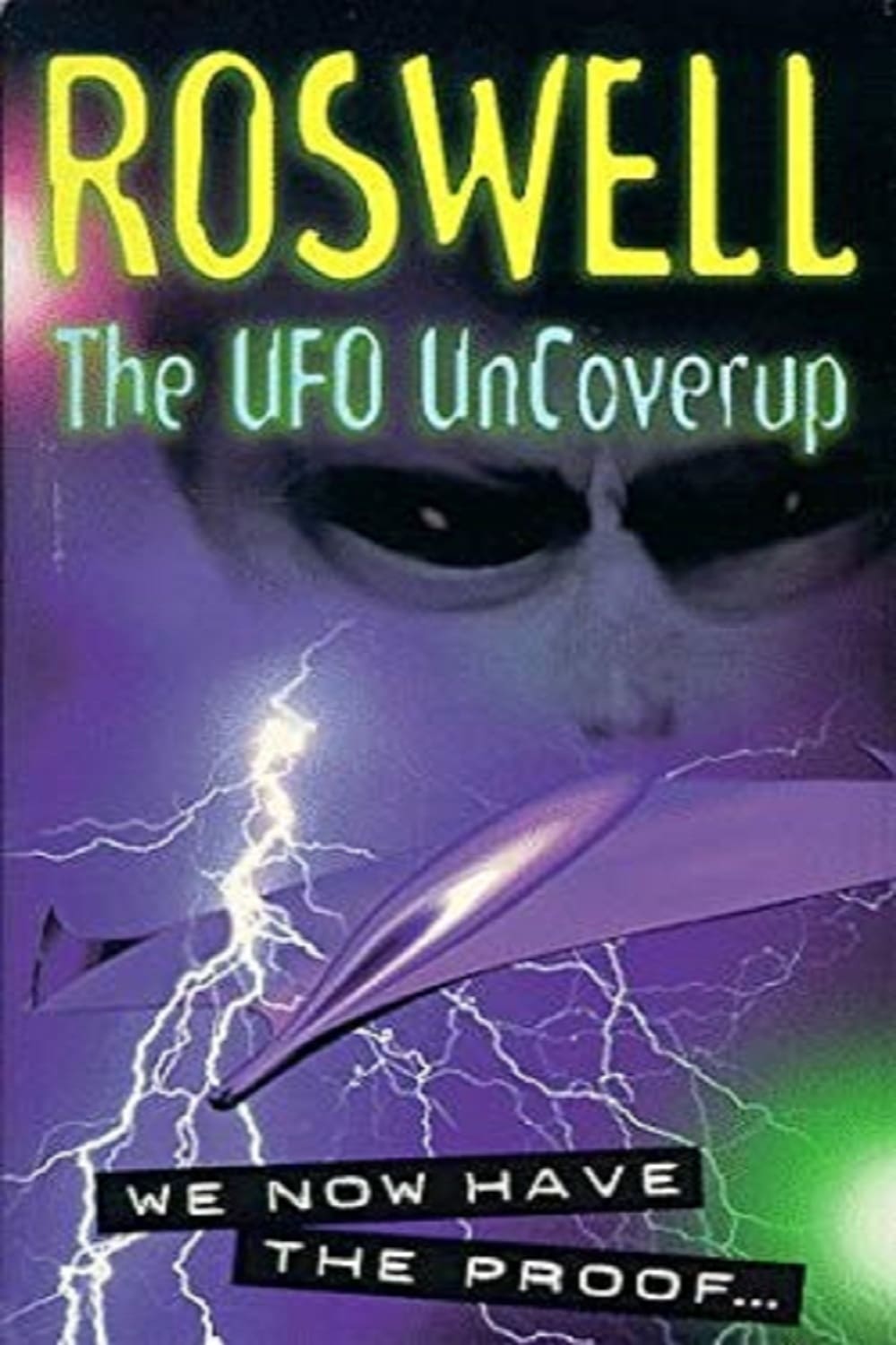 Roswell: The UFO Uncover-up | Roswell: The UFO Uncover-up