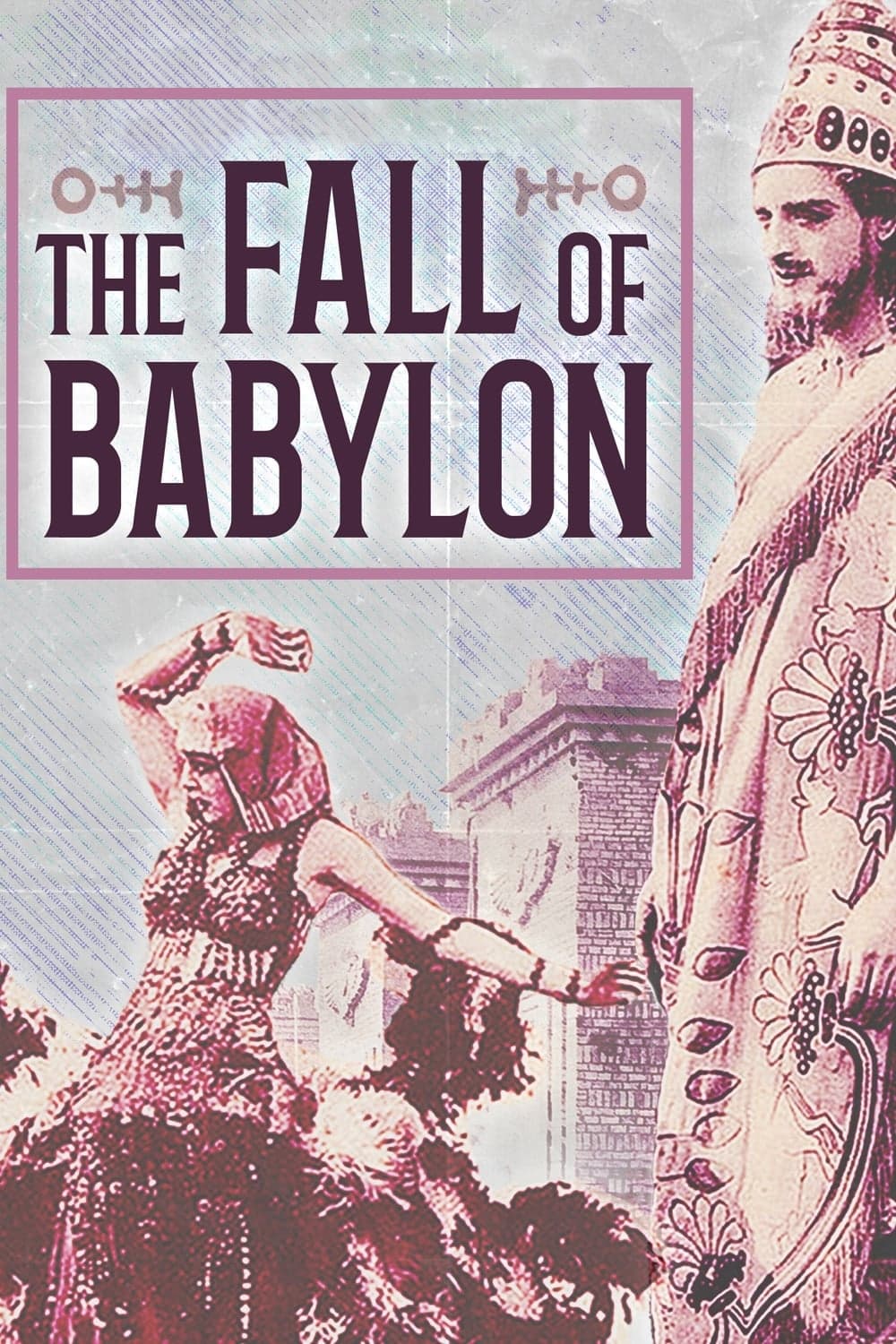 The Fall of Babylon | The Fall of Babylon