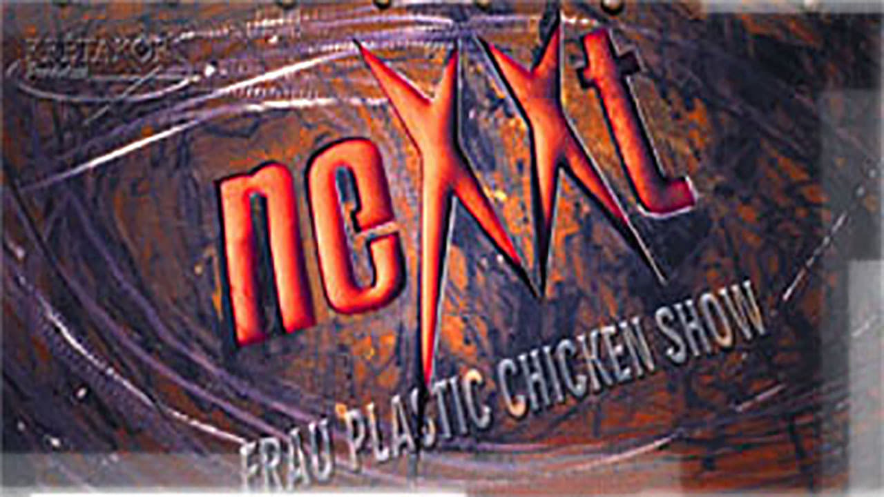 Nexxt - Frau Plastic Chicken Show|Nexxt - Frau Plastic Chicken Show