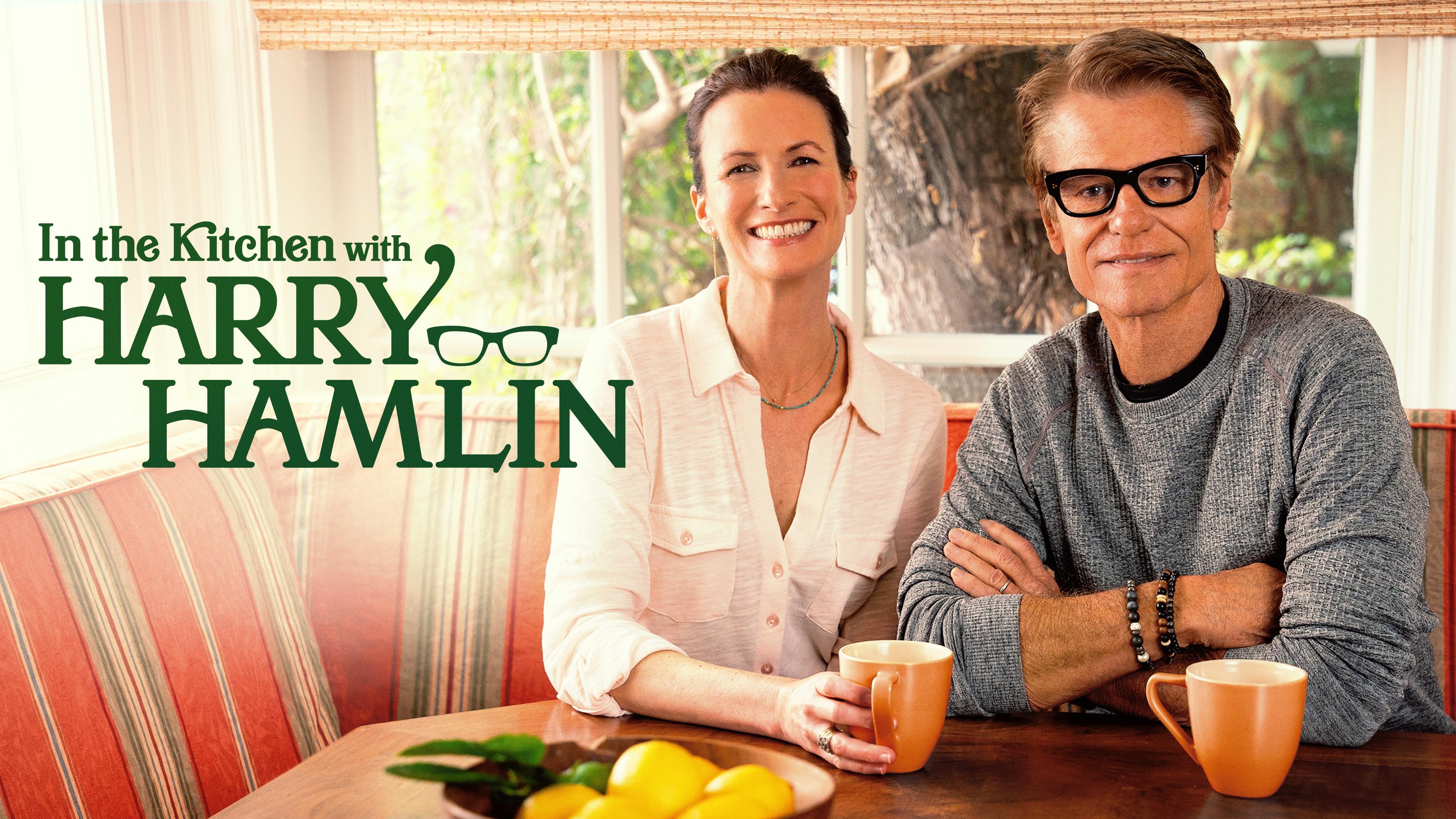 In the Kitchen with Harry Hamlin|In the Kitchen with Harry Hamlin