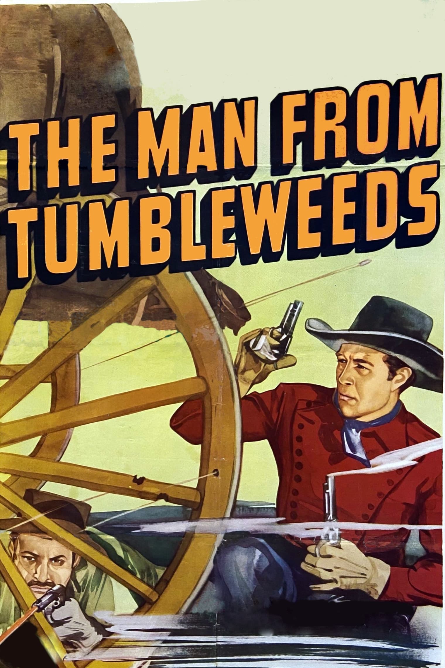 The Man from Tumbleweeds | The Man from Tumbleweeds