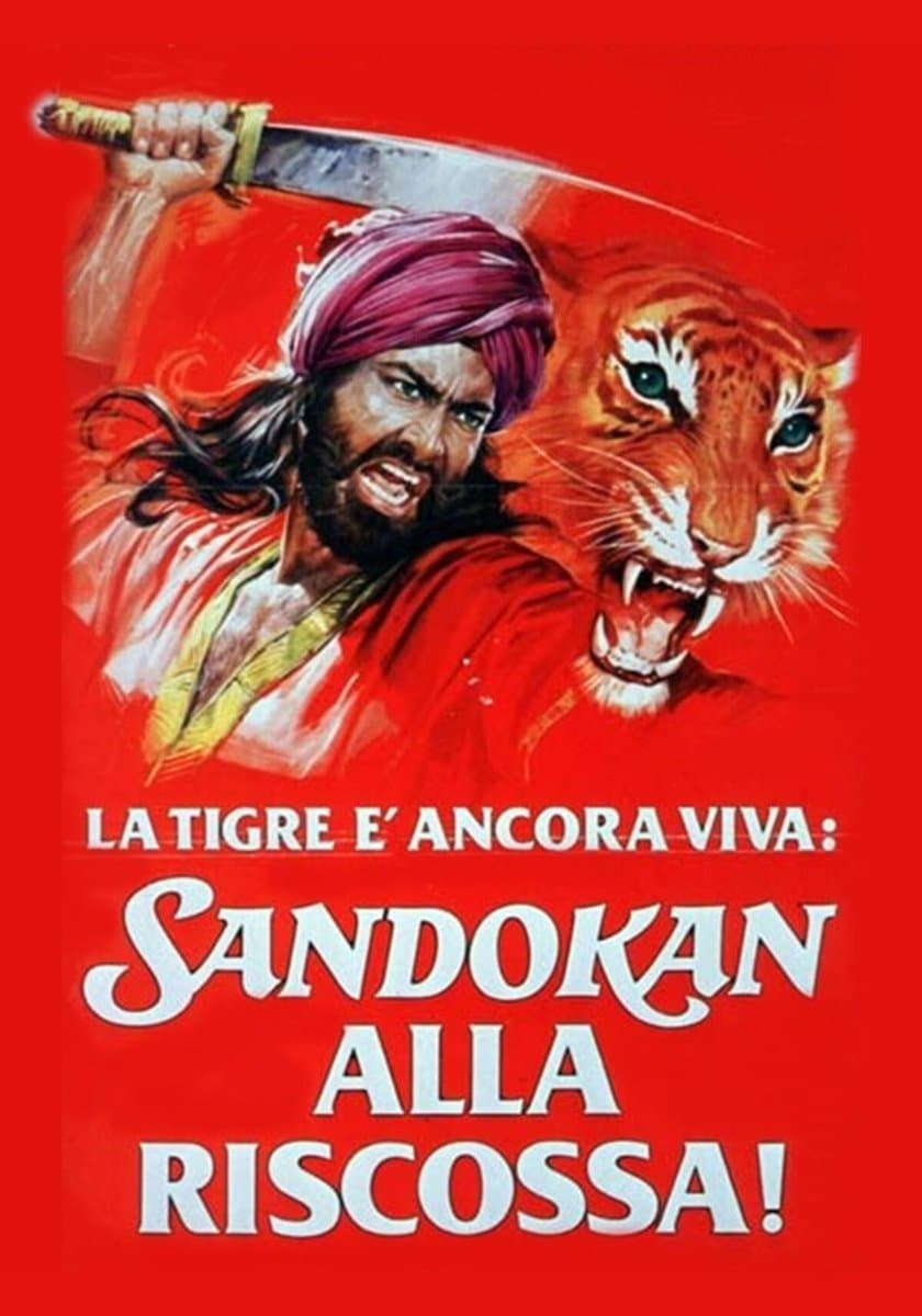 La tigre è ancora viva: Sandokan alla riscossa!