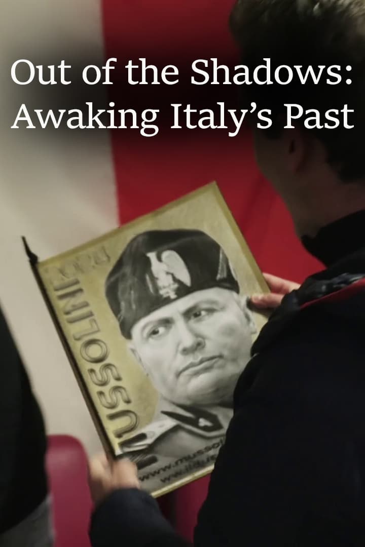 Out of the Shadows: Awaking Italy's Past | Out of the Shadows: Awaking Italy's Past