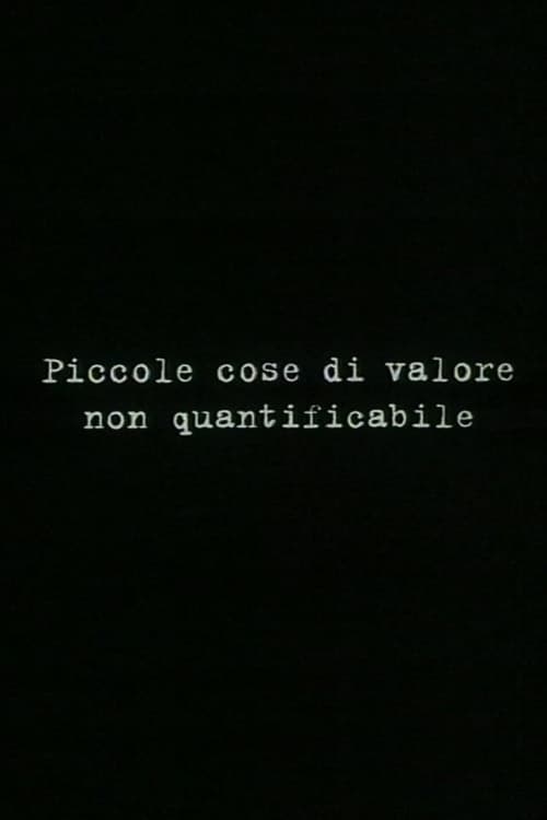 Piccole cose di valore non quantificabile