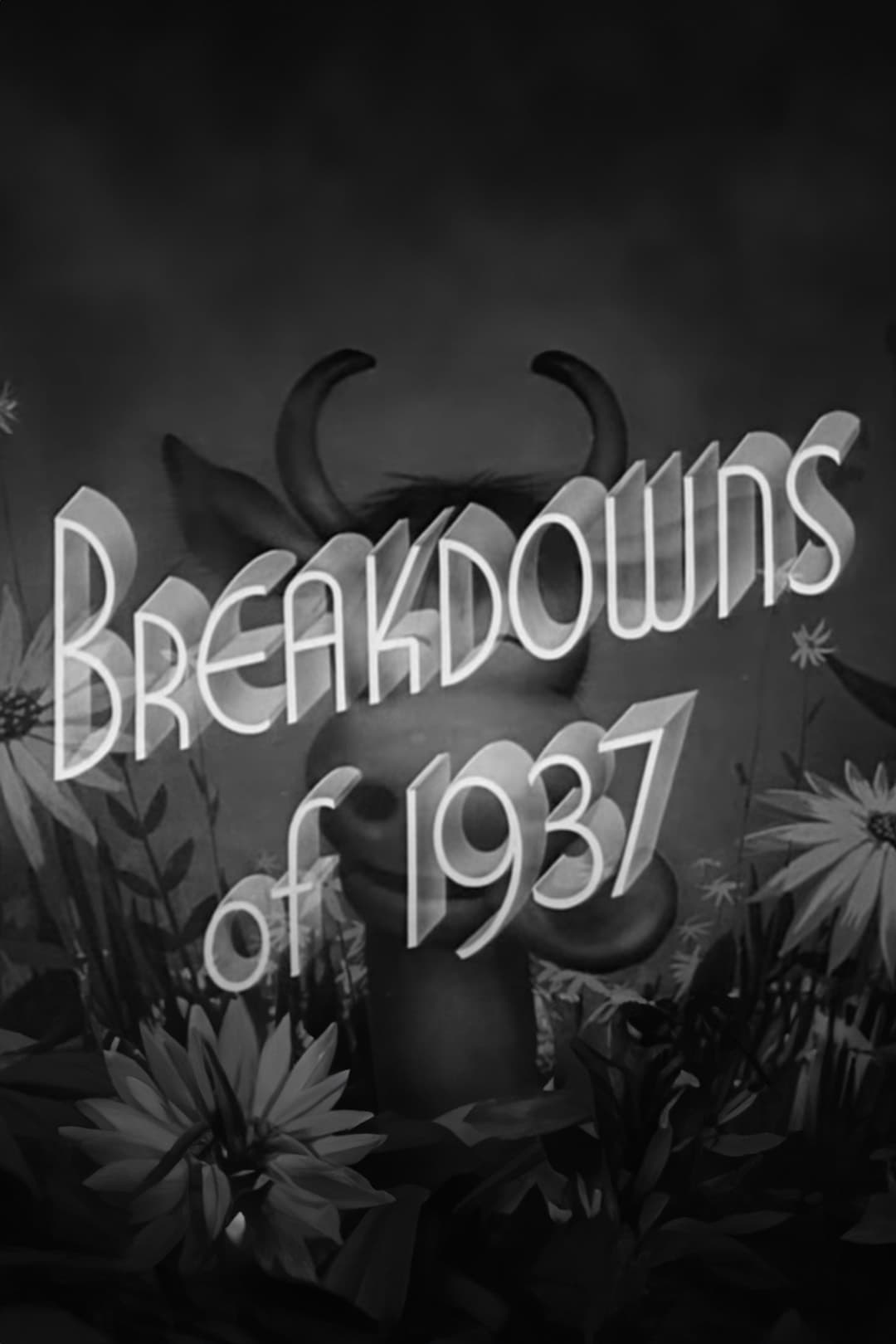 Breakdowns of 1937 | Breakdowns of 1937