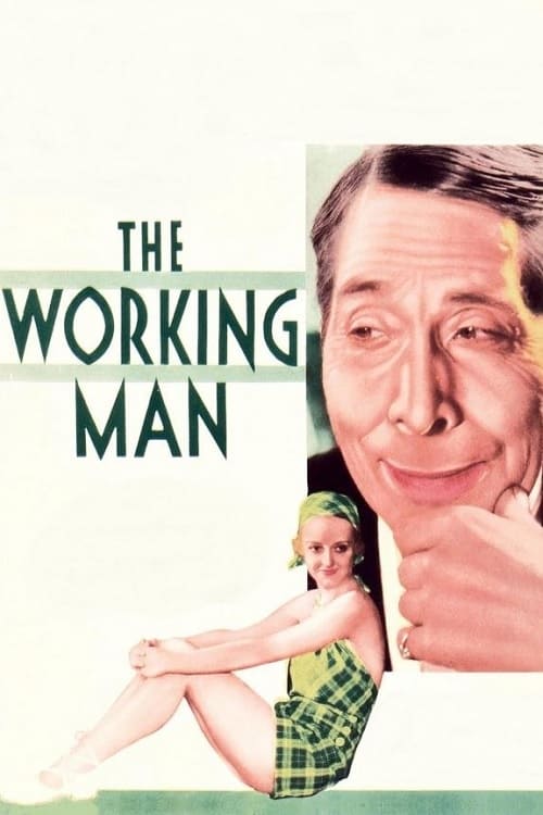 The Working Man | The Working Man