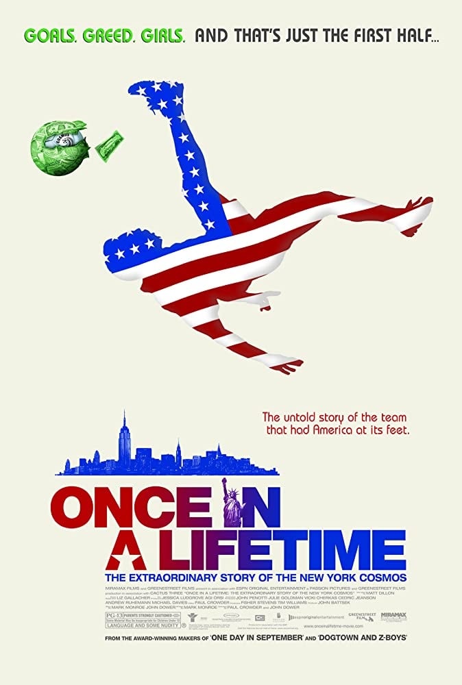 Once in a Lifetime: The Extraordinary Story of the New York Cosmos | Once in a Lifetime: The Extraordinary Story of the New York Cosmos