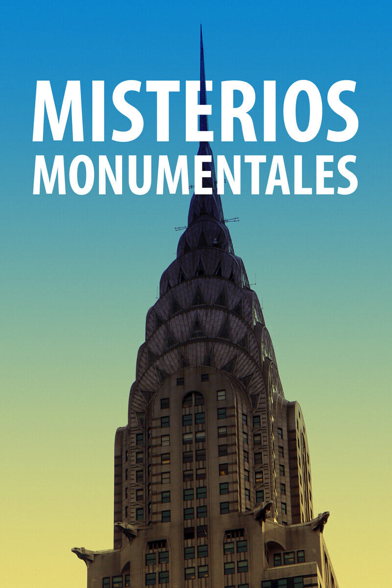 Monumental Mysteries | Monumental Mysteries