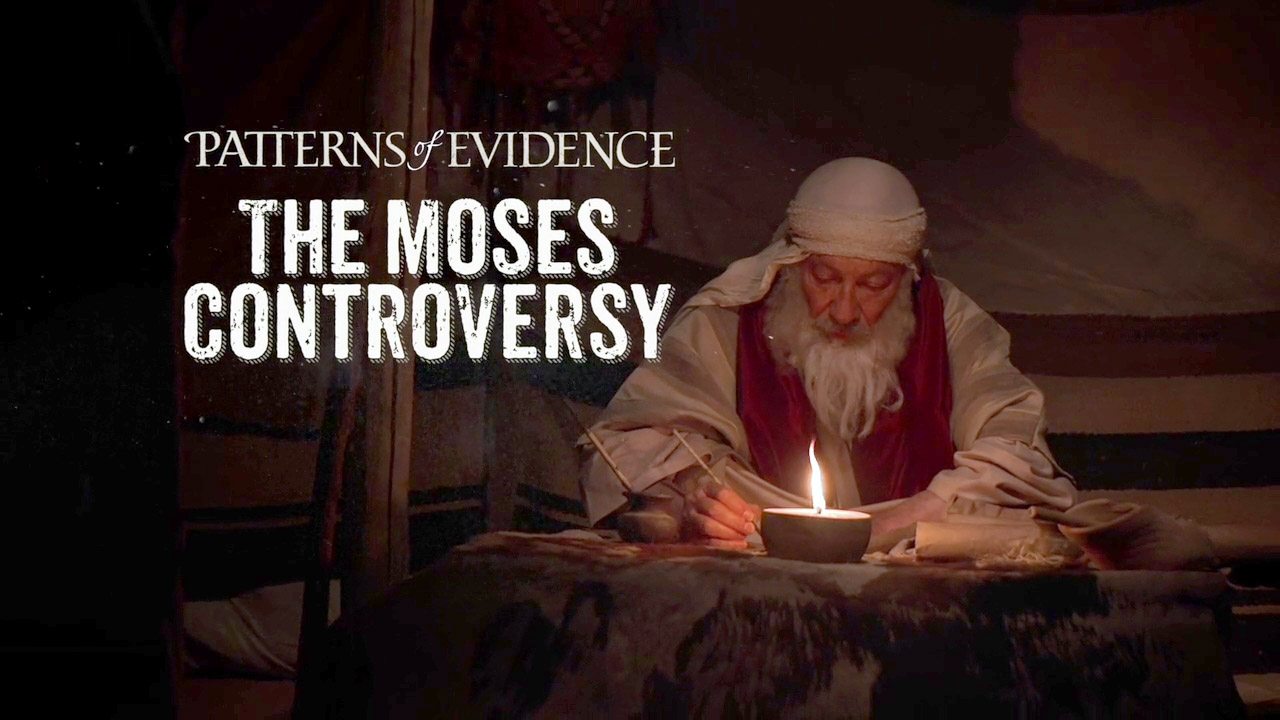 Patterns of Evidence: The Moses Controversy|Patterns of Evidence: The Moses Controversy