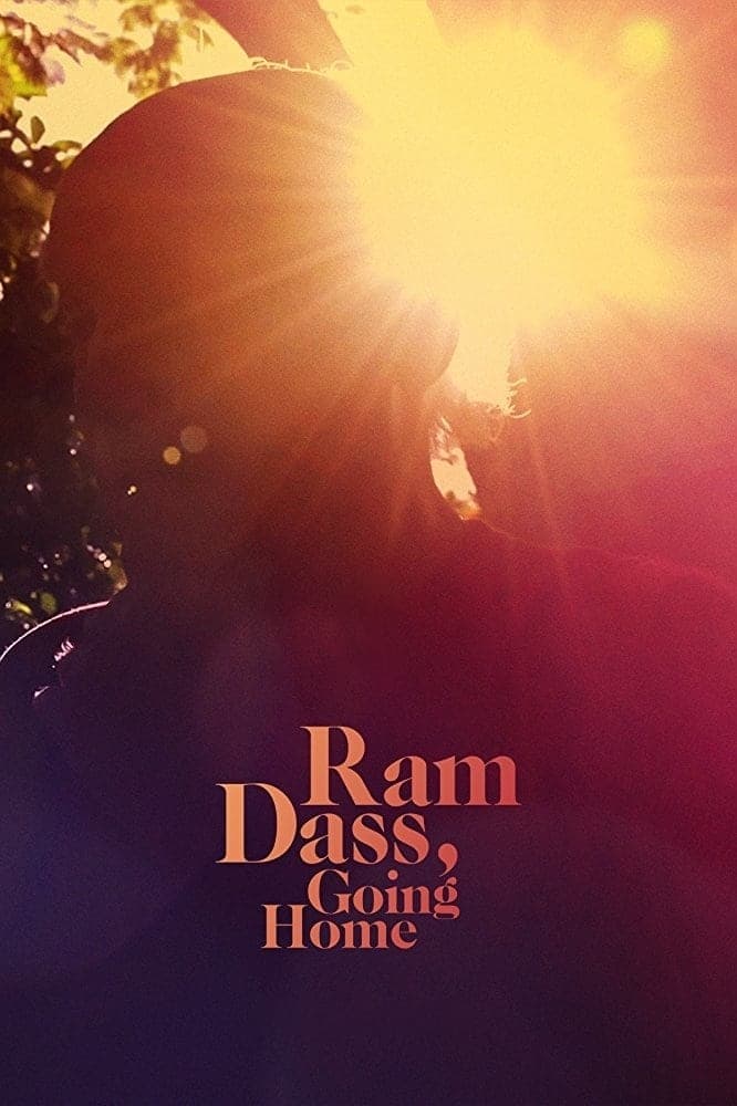 Ram Dass, Going Home | Ram Dass, Going Home