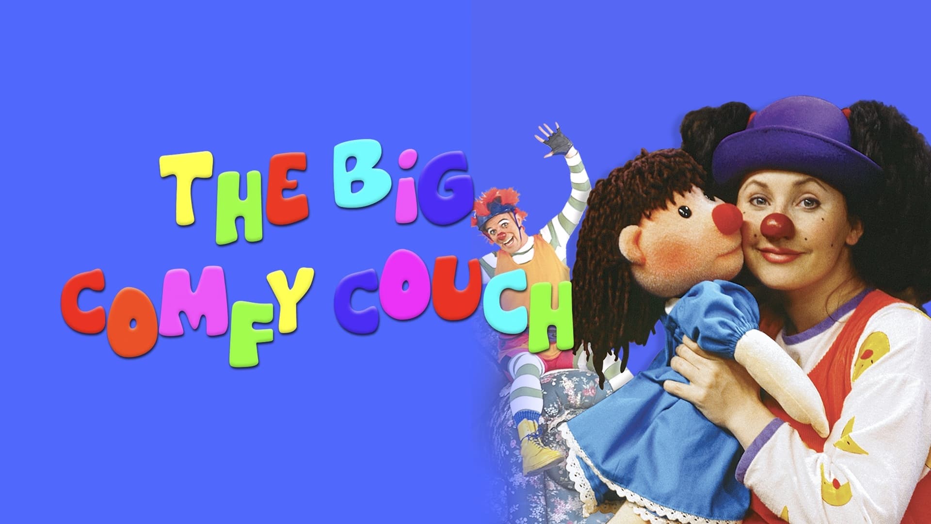 The Big Comfy Couch|The Big Comfy Couch