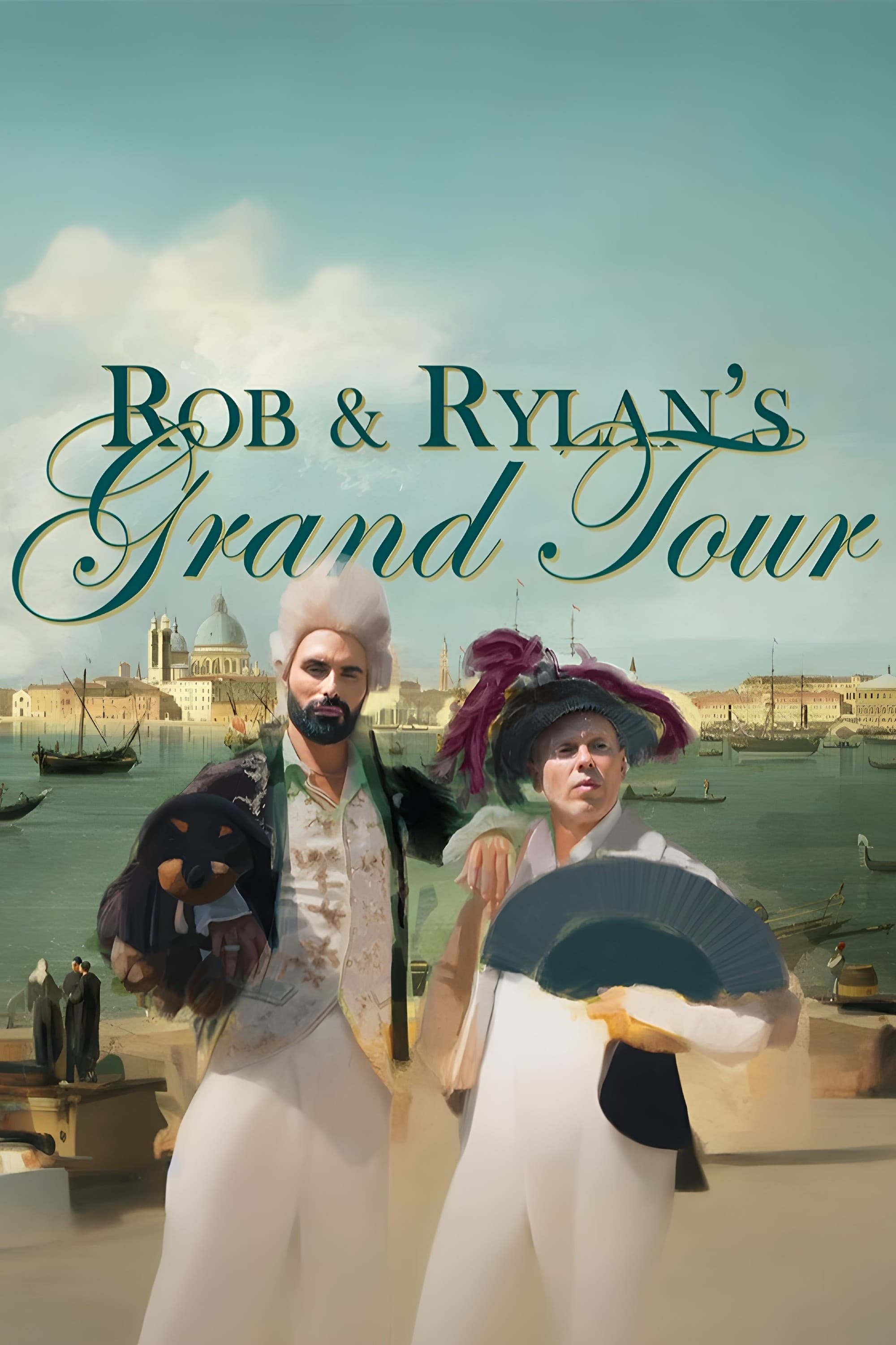 Rob and Rylan's Grand Tour | Rob and Rylan's Grand Tour