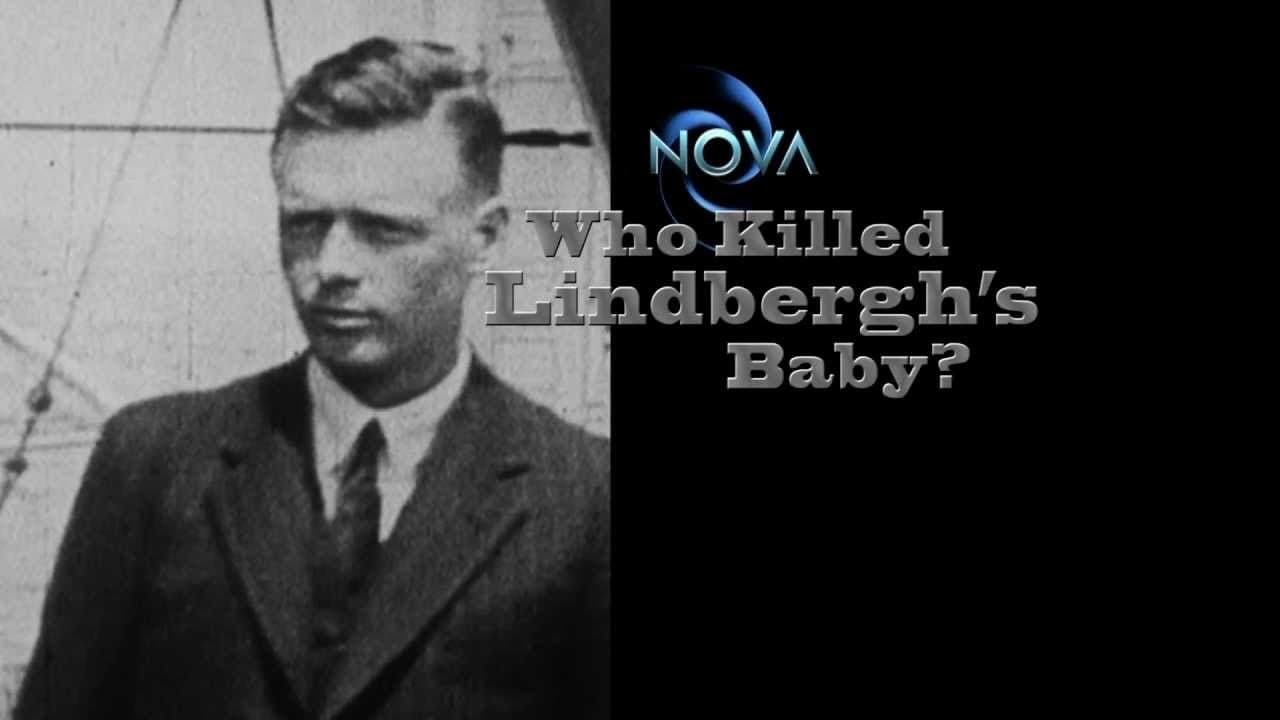 NOVA: Who Killed Lindbergh's Baby?|NOVA: Who Killed Lindbergh's Baby?