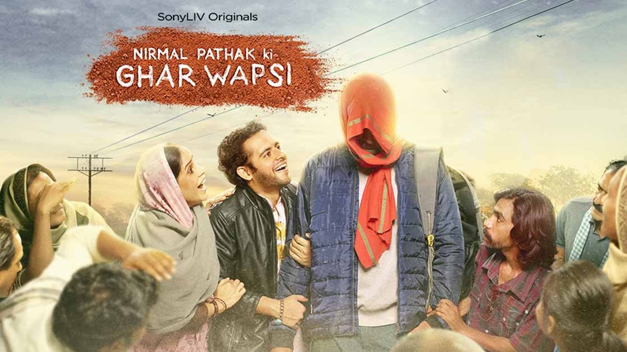 Nirmal Pathak Ki Ghar Wapsi|Nirmal Pathak Ki Ghar Wapsi