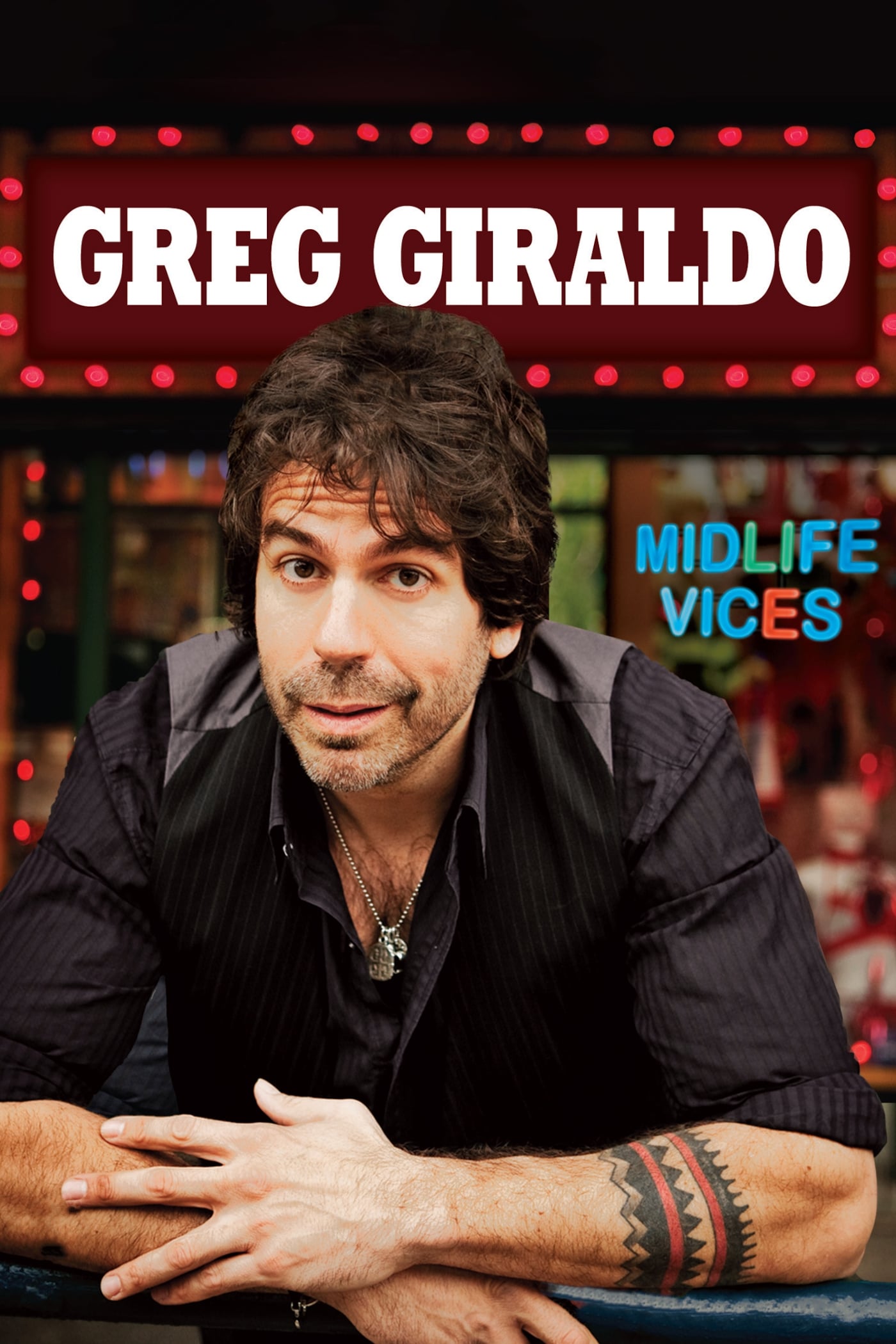 Greg Giraldo: Midlife Vices | Greg Giraldo: Midlife Vices