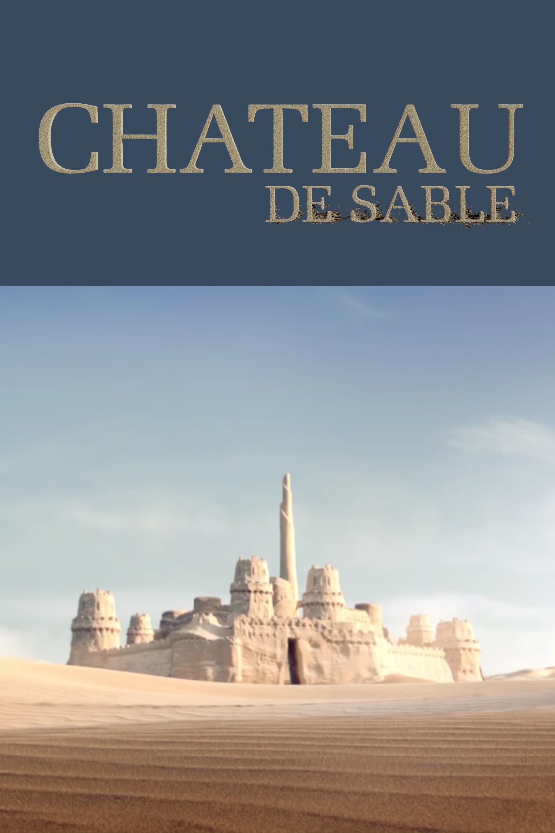 Château de Sable | Château de Sable