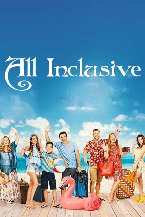 All Inclusive | All Inclusive