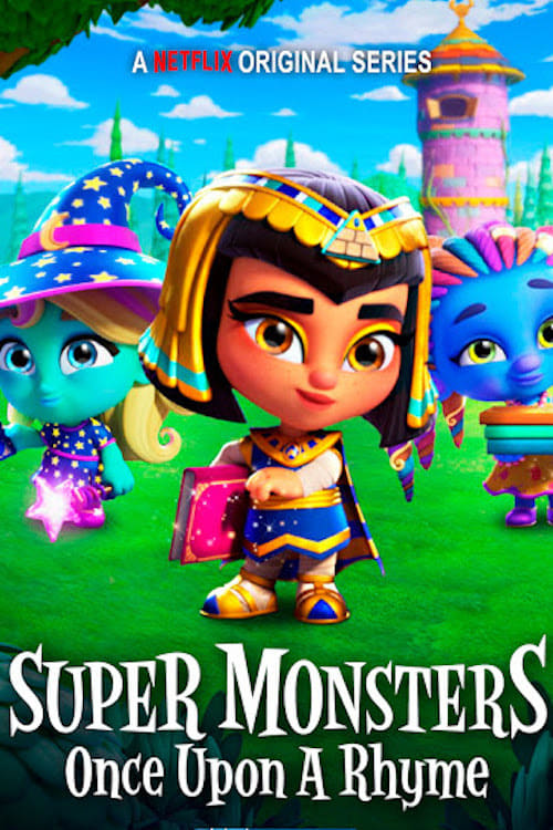 Super Monsters: Once Upon a Rhyme | Super Monsters: Once Upon a Rhyme